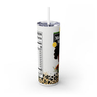 "Queen Made" Skinny Tumbler with Straw, 20oz