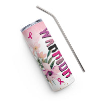 "Breast Cancer Warrior" Stainless steel tumbler