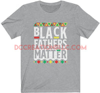 "Black Father" Short Sleeve Tee.