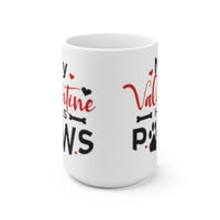"Paws Valentine" 15oz Ceramic mug